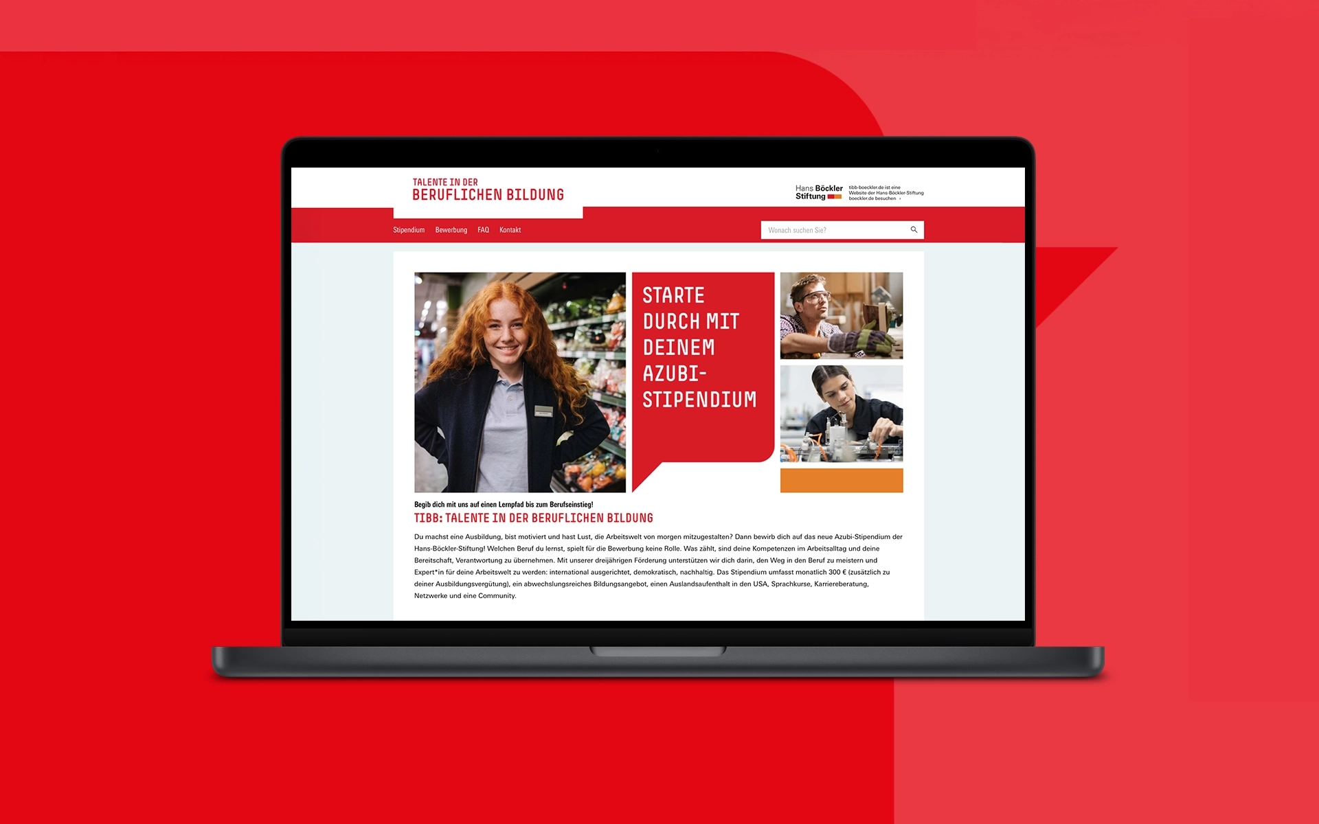 Ansicht der Startseite des TIBB-Projekts (Talente in der beruflichen Bildung) der Hans-Böckler-Stiftung auf einem Laptop. Sichtbar ist die Headline ‚Starte durch mit deinem Azubi-Stipendium‘. Gestaltung durch R211-Agentur.